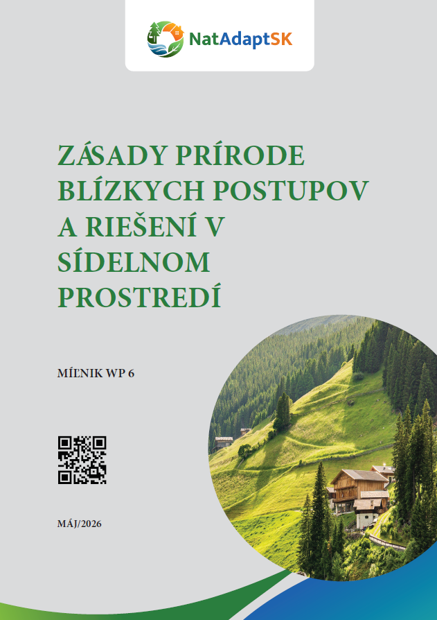 Zásady prírode blízkych postupov a riešení v sídelnom prostredí
